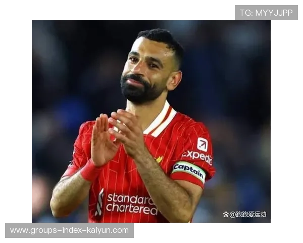 利物浦内讧升级，萨拉赫处境艰难